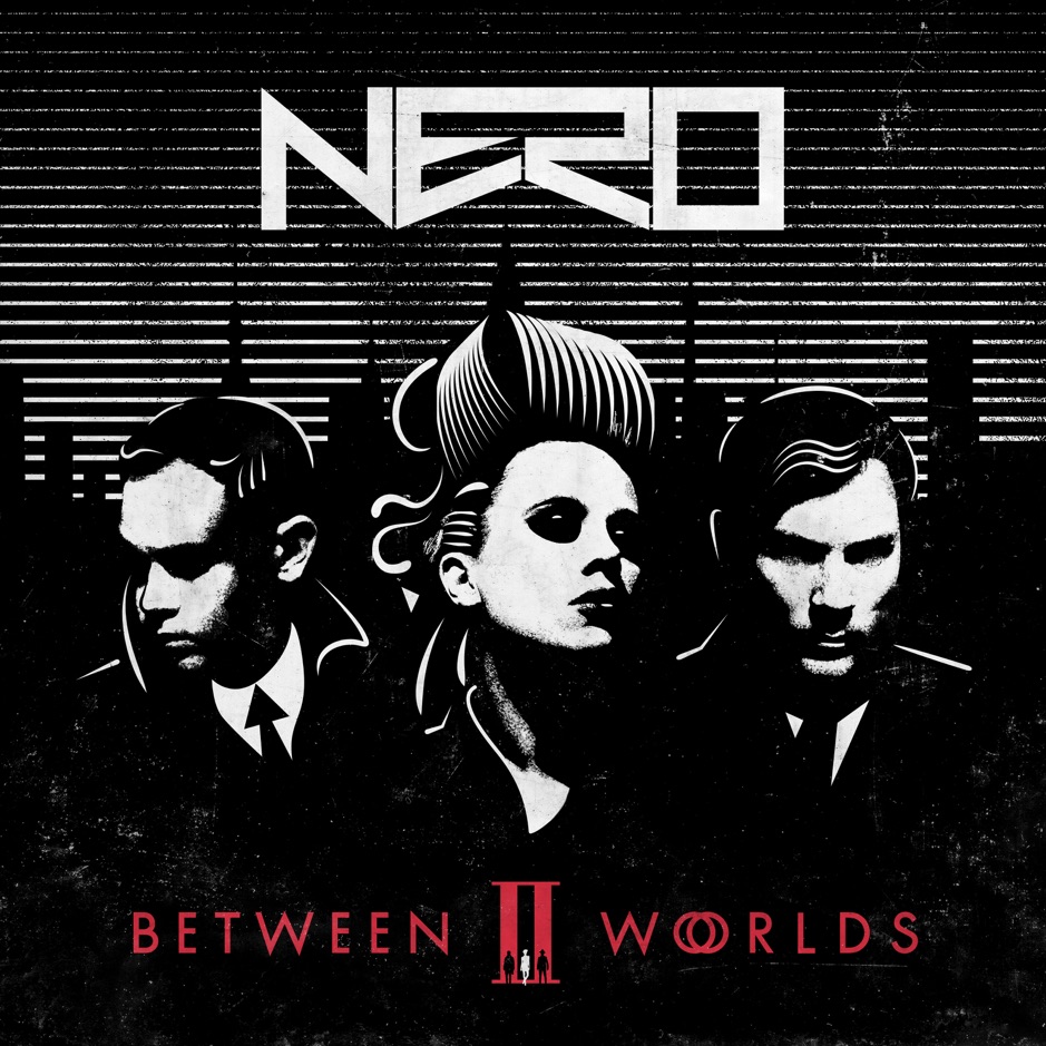 Nero - Between II Worlds